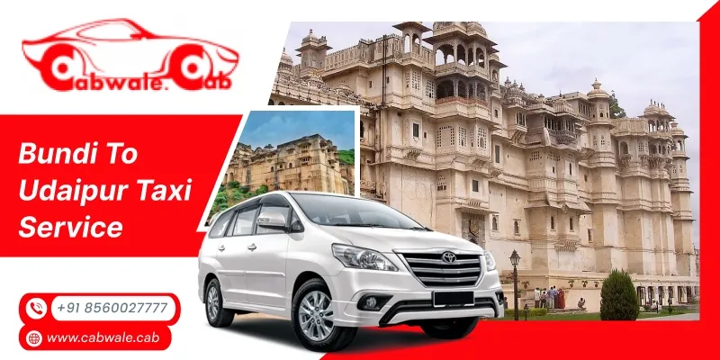 Bundi to Udaipur taxi service