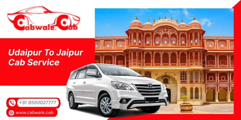 Udaipur to Jaipur Taxi Booking